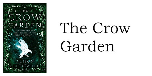 The Crow Garden